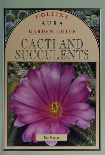 Collins Garden Guide: Cacti and Succulents