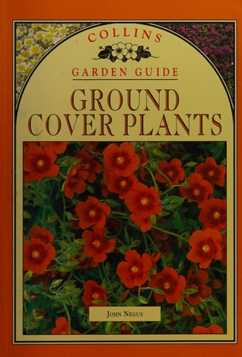 Collins Garden Guide: Ground Cover Plants (Collins Aura Garden Handbooks)