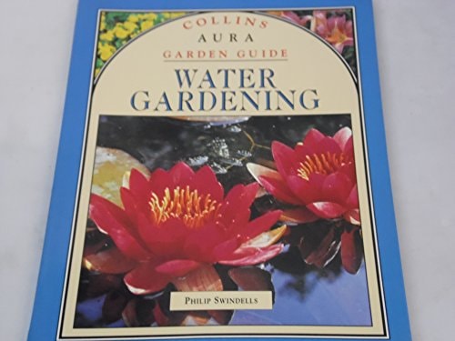 Collins Aura Garden Guide: Water Garden