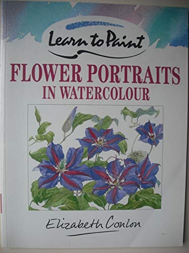 Learn to Paint Flower Portraits in Watercolour