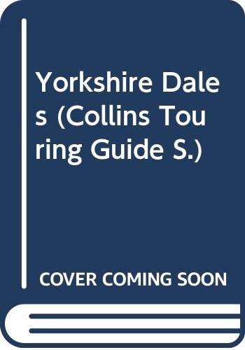 Collins Touring Guide: Yorkshire Dales