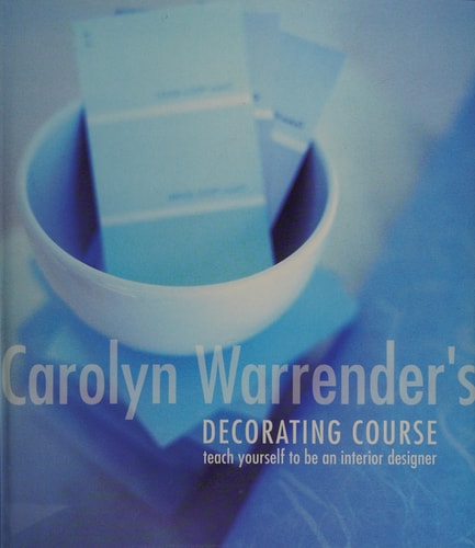 Carolyn Warrender's Decorating Course