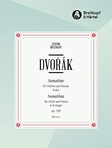 EDITION BREITKOPF DVORAK A. - SONATINE SOL MAJEUR OP. 100 - VIOLON, PIANO Partition classique Cordes Violon