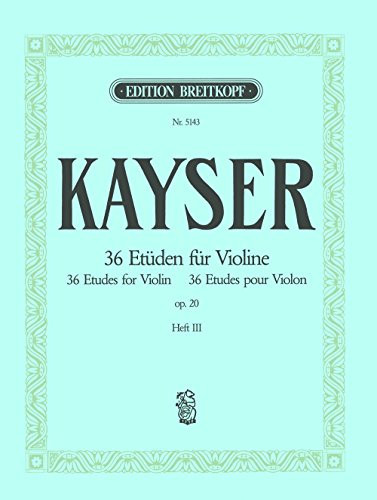 36 ETUDEN OP. 20, HEFT 3 VIOLON