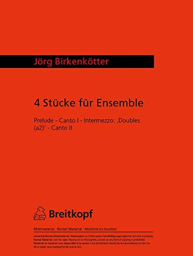 Birkenkötter: 4 Pieces for Ensemble