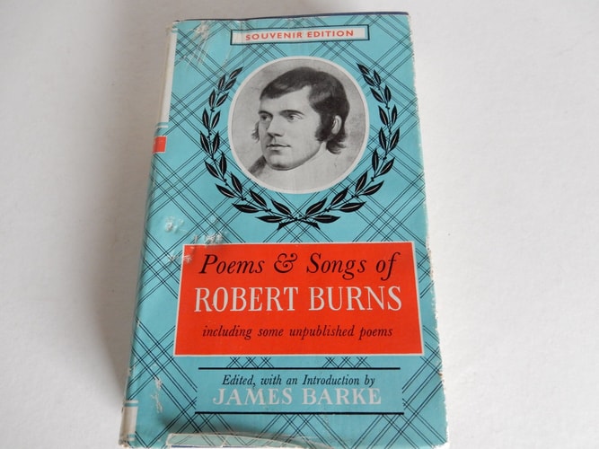 Poems and Songs of Robert Burns: Including Some Unpublished Poems