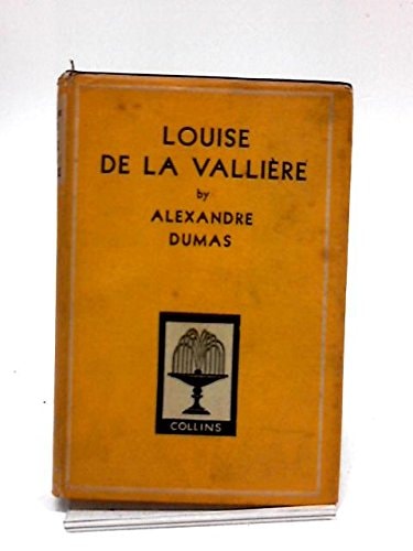 Louise de la Valliere (Gift Classics)