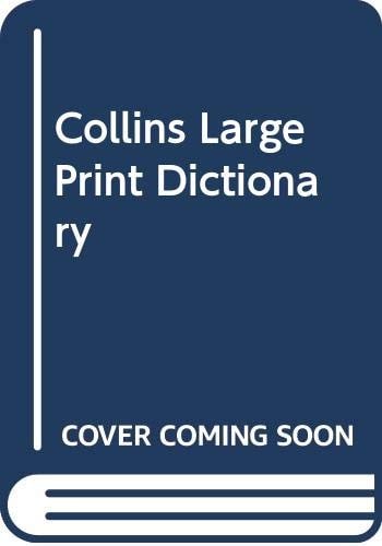Collins Large Print Dictionary