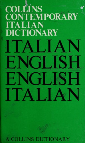 Collins Contemporary Italian Dictionary: Italian-English, Inglese-Italiano