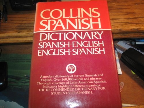 Collins Spanish-English, English-Spanish Dictionary