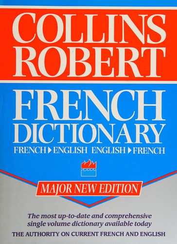 Collins-Robert French Dictionary: Standard Edition