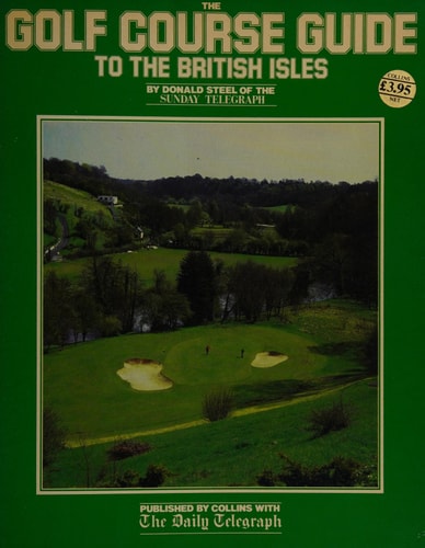 Golf Course Guide to the British Isles
