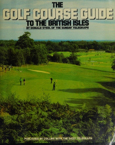 The Golf Course Guide to the British Isles