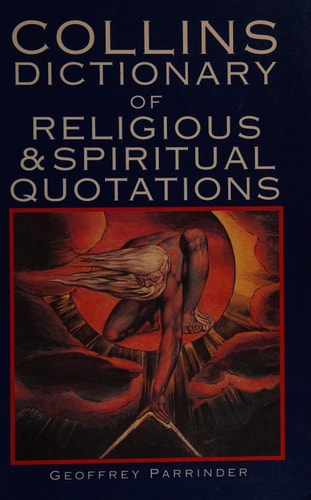 Collins dictionary of religious & spiritual quotations
