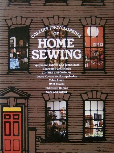 Collins encyclopedia of home sewing