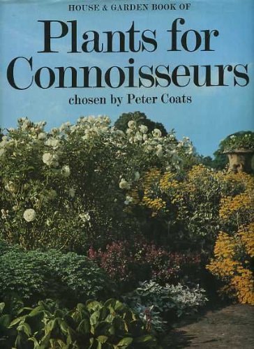 House & Garden Book of Plants for Connoisseurs