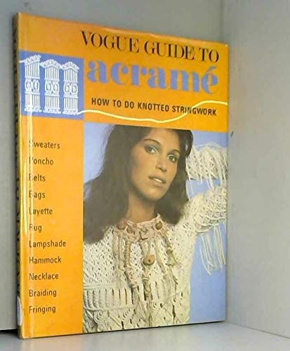 Vogue Guide to Macramé