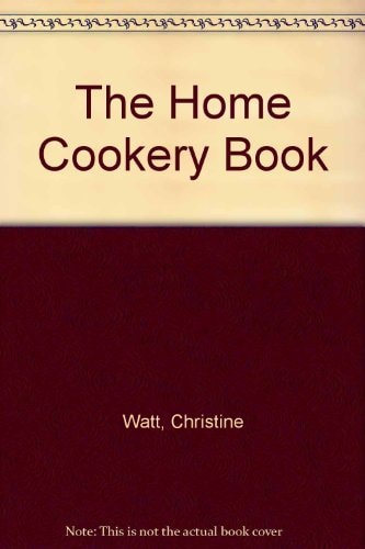 Better Homes Cookery: The Family Cook Book