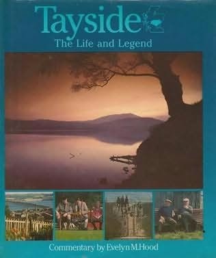 Tayside: Life and Legend