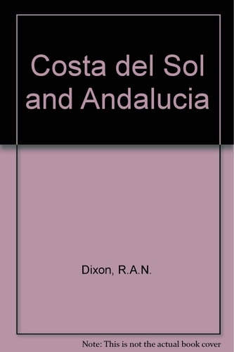 Costa del Sol and Andalucia
