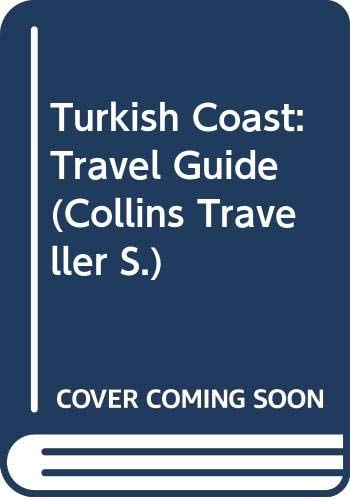 Turkish Coast Travel Guide