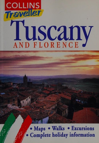Collins Traveller: Tuscany and Florence