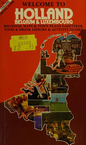 Holland, Belgium & Luxembourg