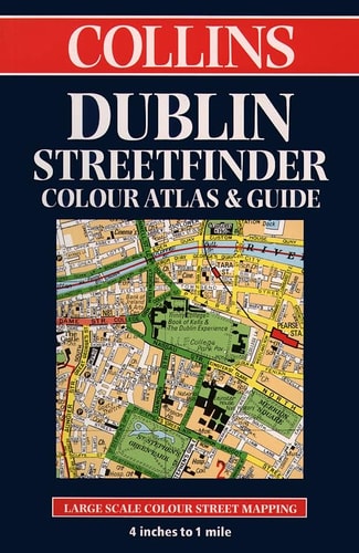 Dublin Streetfinder Colour Atlas and Guide