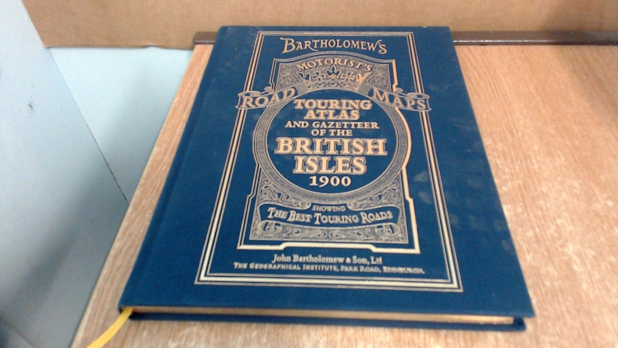 Bartholomew's Touring Atlas and Gazetteer of the British Isles
