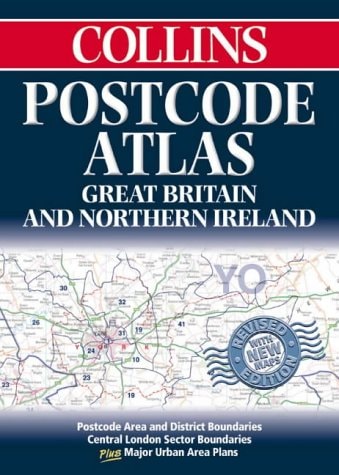 Postcode Atlas of Great Britain and Northern Ireland: Postcode Areas and District Boundaries Plus Central London Sector Boundaries (Atlas)
