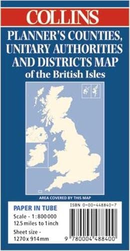 Collins Planners’ Counties, Unitary Authorities and Districts Map of The British Isles