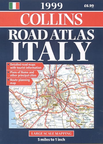 Collins Road Atlas: Italy: 1999 (Road Atlas)
