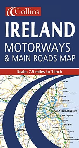Collins Ireland Motorways and Main Roads Map: 7.5 Miles to 1 Inch