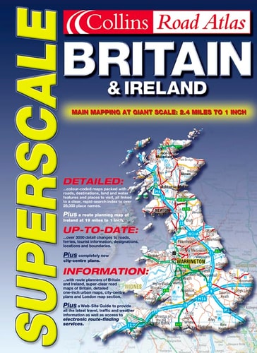 Superscale Collins road atlas, Britain & Ireland