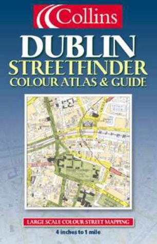 Collins Dublin Streetfinder Colour Atlas & Guide