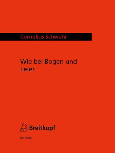 Schwehr: Wie bei Bogen and Leier