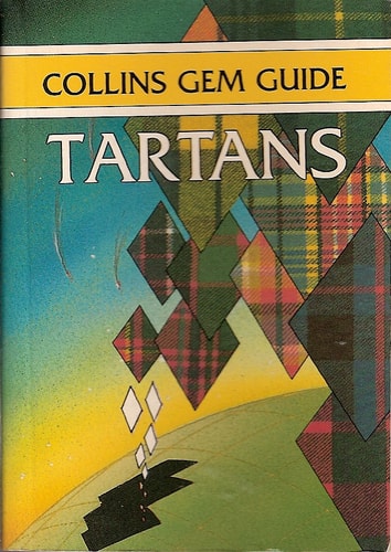 Gem Guide to Tartans