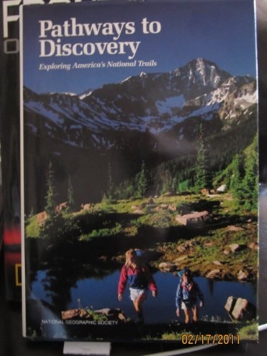 Pathways to Discovery: Exploring America's National Trails