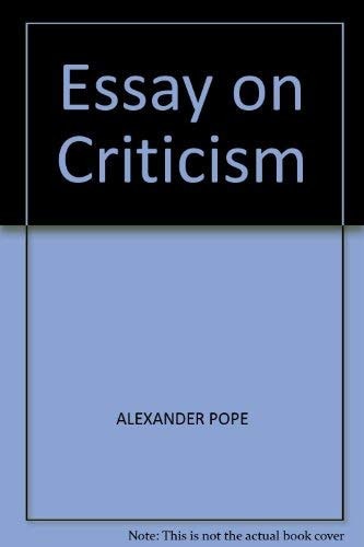 An Essay on Criticism; The Rape of the Lock and Epistles to Several Persons (Moral Essays)