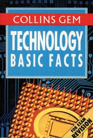 Collins Gem Technology Basic Facts (Collins Gems)