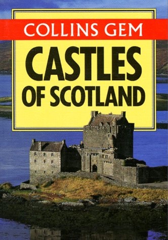 Castles of Scotland