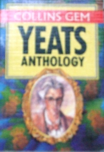 Collins Gem Yeats Anthology