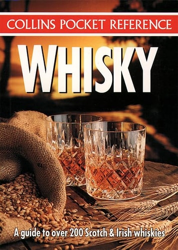 Whisky: Collins Pocket Reference