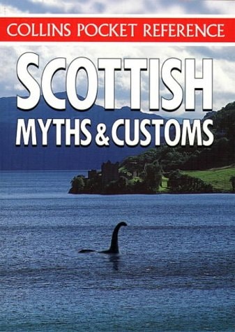 Scottish Myths and Customs