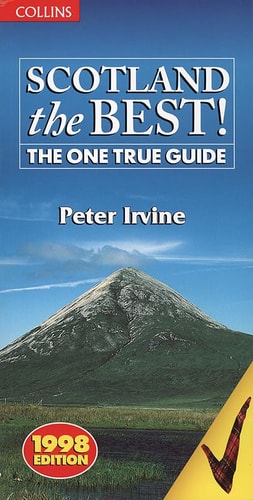 Scotland the Best!: The One True Guide