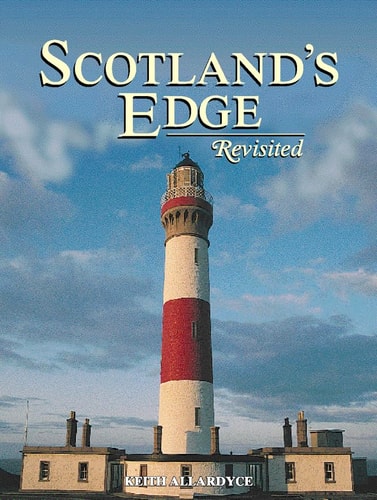 Scotland's Edge Revisited