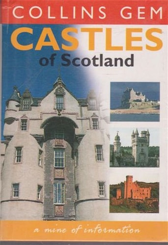 Castles of Scotland