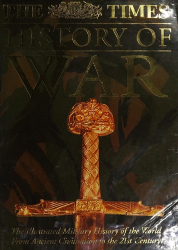 The Times History of War