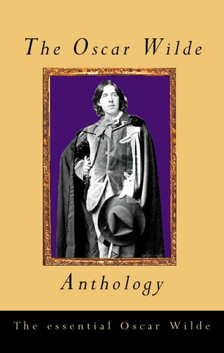 The Oscar Wilde Anthology