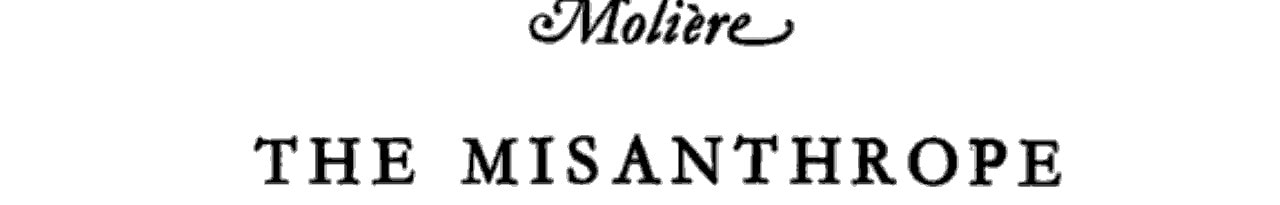 The Misanthrope and Other Plays